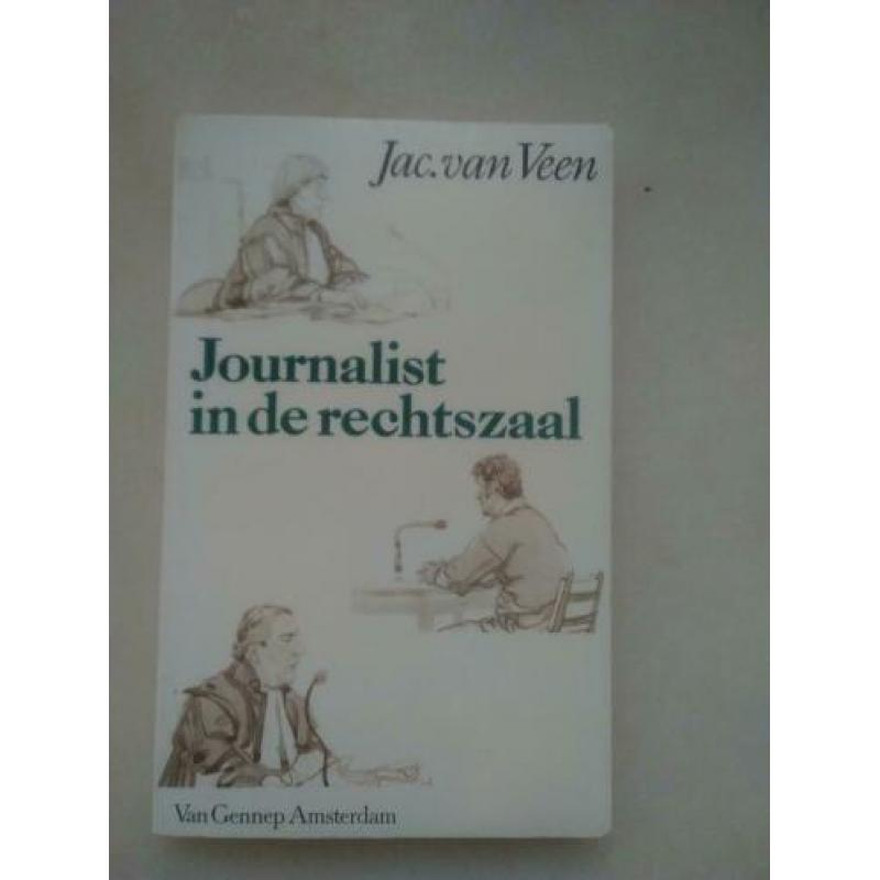 Journalist in de rechtszaal van jac. Van veen