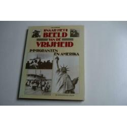 Naar het beeld van de vrijheid, immigranten in Amerika