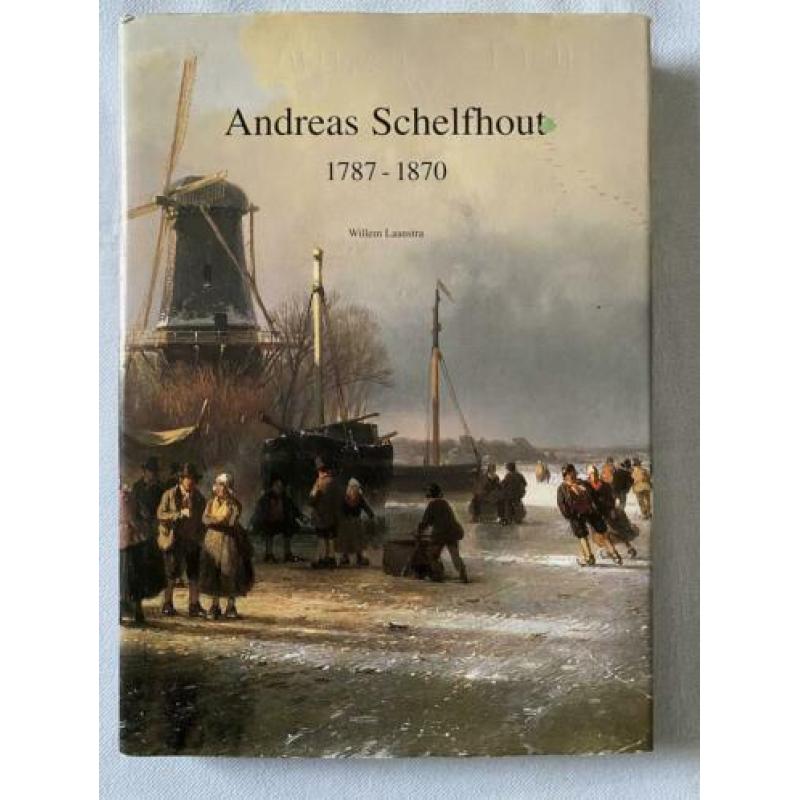 Andreas Schelfhout kunstschilder