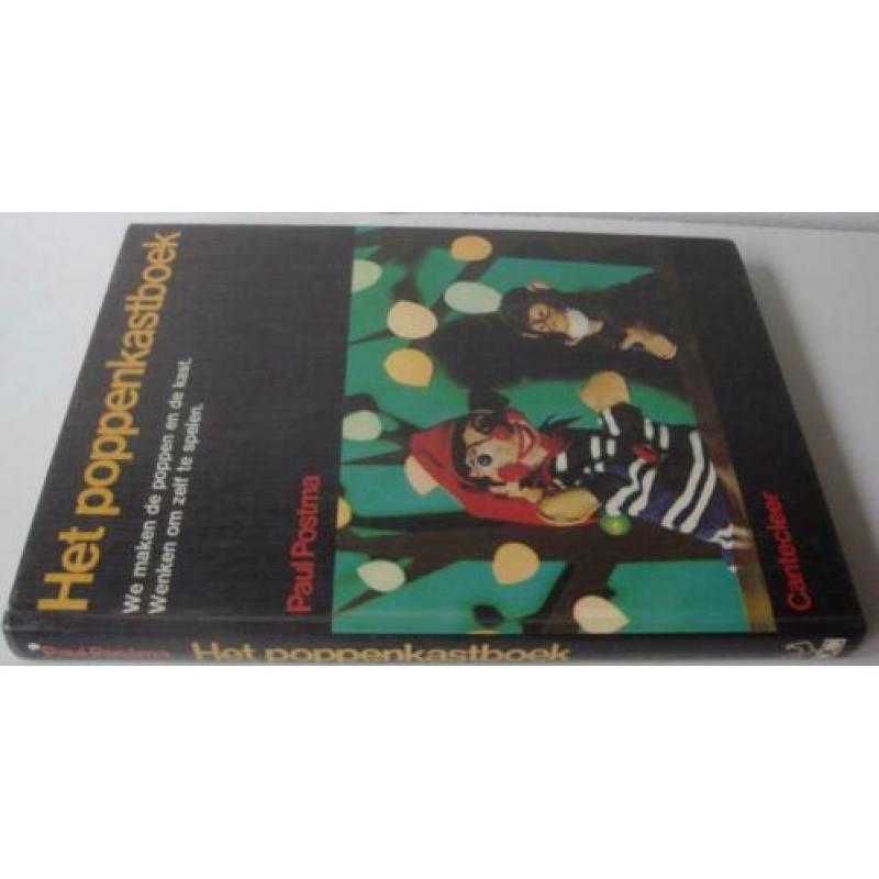 Het poppenkastboek Zelf maken en spelen. Paul Postma. Cantec