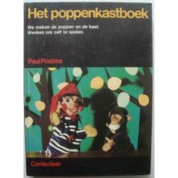 Het poppenkastboek Zelf maken en spelen. Paul Postma. Cantec