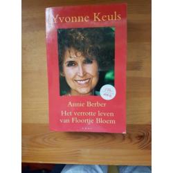 Yvonne Keuls,Annie Berber Het verrotte leven Floortje Bloem