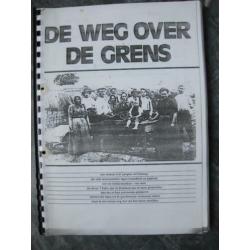 De weg over de grens, een verhaal over paupers uit limburg