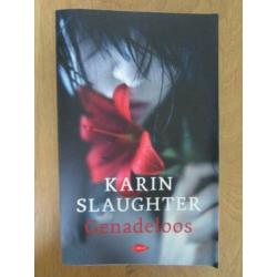 Karin Slaughter:Mooie meisjes,Goede dochter,Verbroken,Genade
