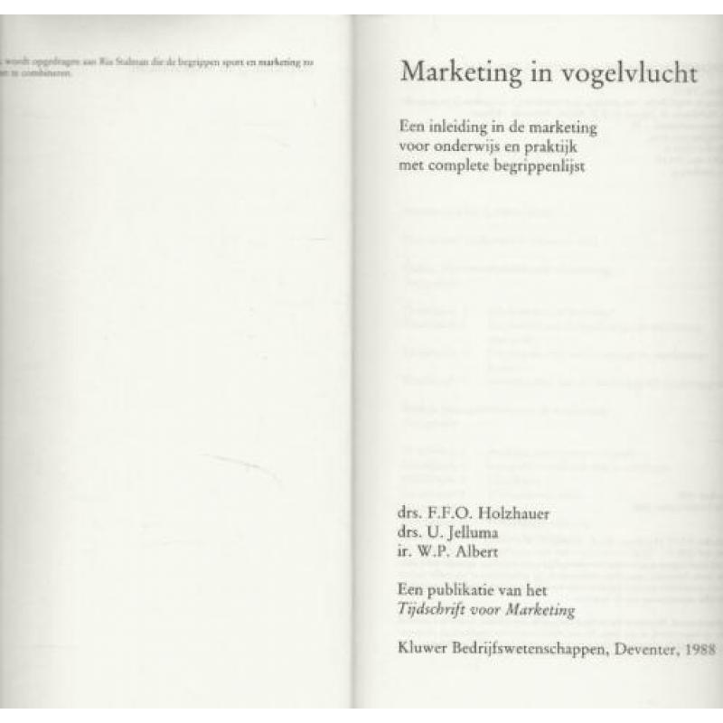 Marketing in Vogelvlucht Een inleiding in de marketing voor