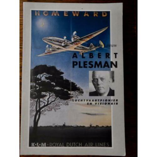 Albert Plesman - luchtvaartpionier en visionair