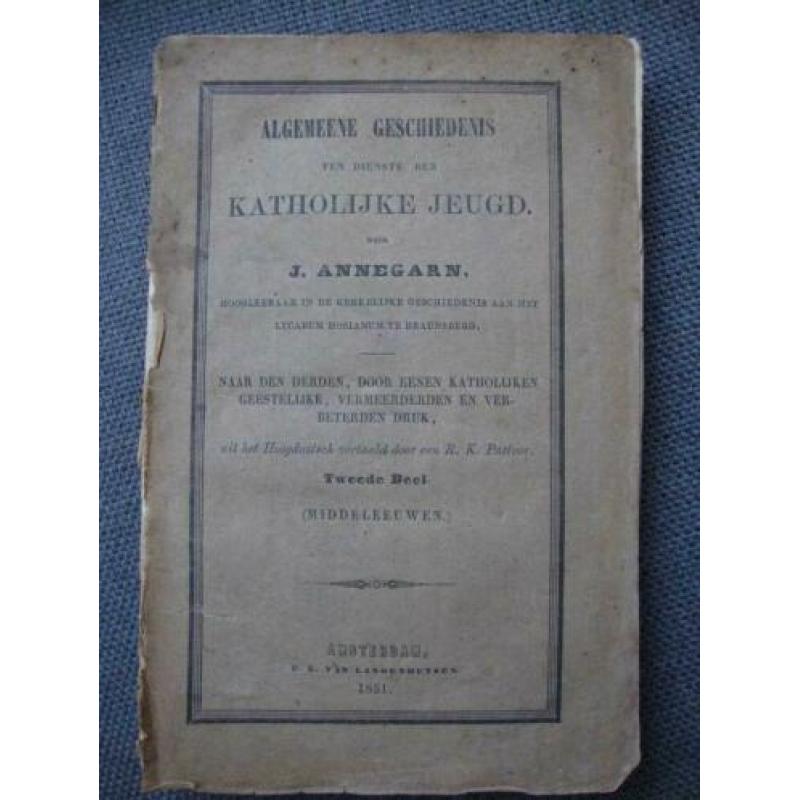 Algemeene geschiedenis ten dienste der kath. jeugd (1851)