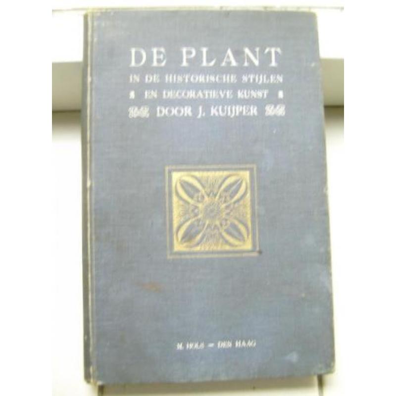 De plant in hist. stijlen en deco. kunst-J.Kuijper-1910