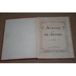 Almanak voor de Jeugd - Antieke uitgave Neerbosch 1907 !!